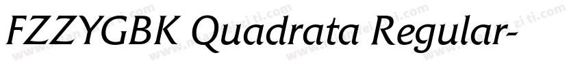 FZZYGBK Quadrata Regular字体转换